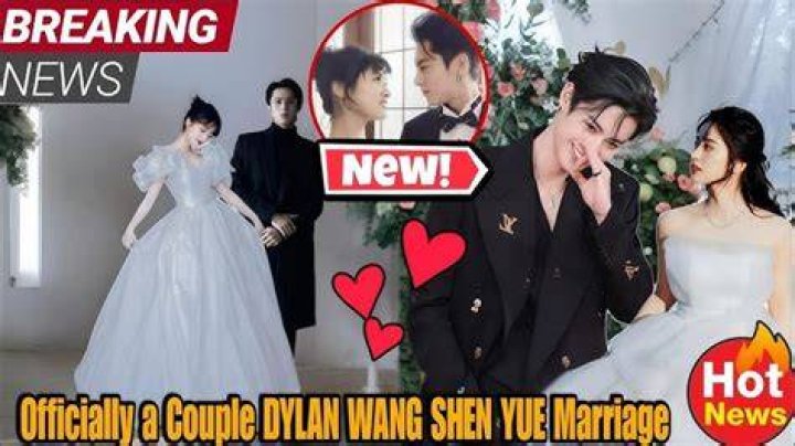 Dylan Wang and Shen Yue: The Latest Buzz in Their Lives