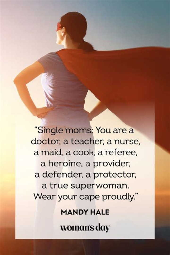 Empowering Words: The Strength of a Single Mom Quotes