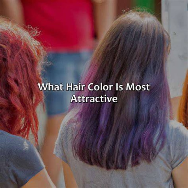 Exploring the Allure: Which Hair Color is Most Attractive?