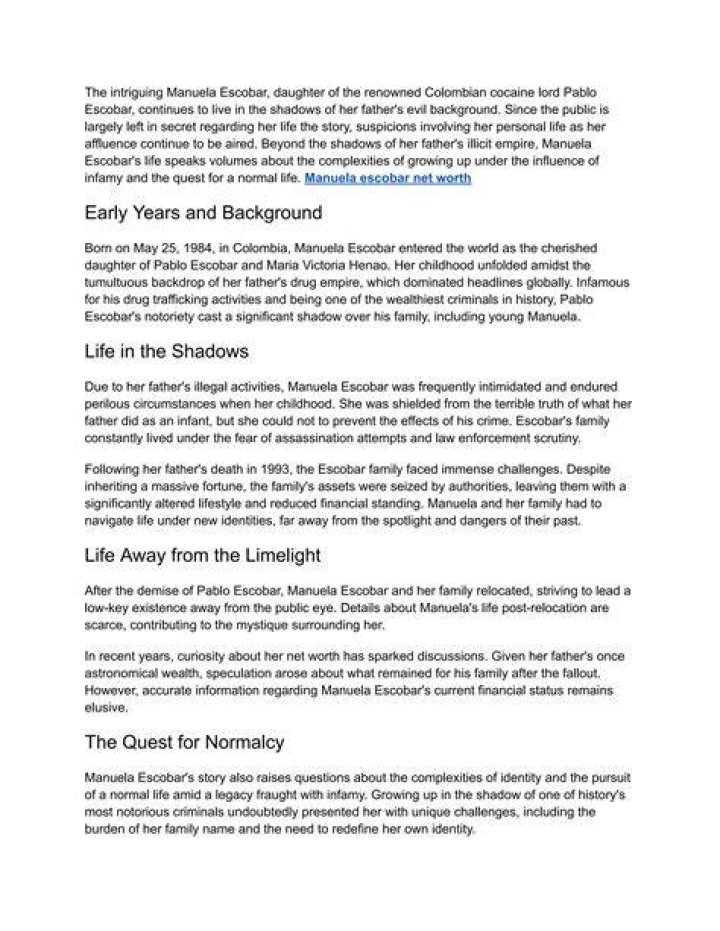 Unveiling the Mystique: Manuela Escobar Net Worth and Life Journey