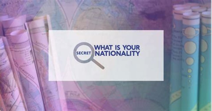 What's Your Secret Nationality? Discovering the Hidden Threads of Identity