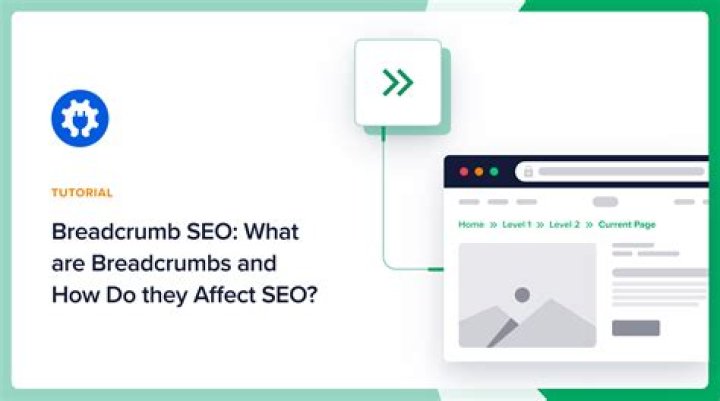 What Are Breadcrumbs: A Comprehensive Guide to Improve Your Website Navigation